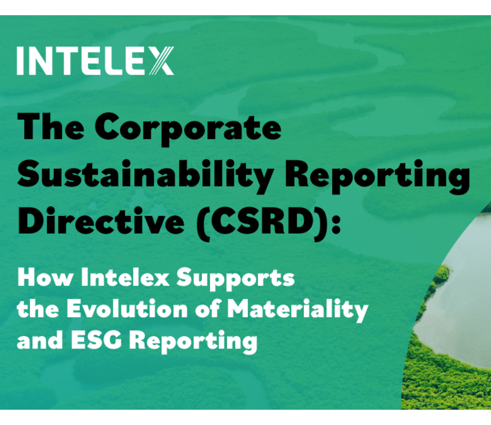 The Corporate Sustainability Reporting Directive (CSRD) How Intelex